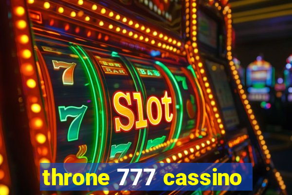 throne 777 cassino